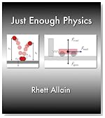 Just Enough Physics