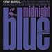 Burrell, Kenny - Midnight Blue [SACD]