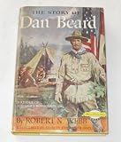 The story of Dan Beard (Signature books, 43)