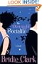 The Overnight Socialite: A Novel