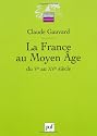 La France au Moyen Âge du Ve au XVe siècle
