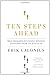 Ten steps ahead : what separates successful business visionaries from the rest of us