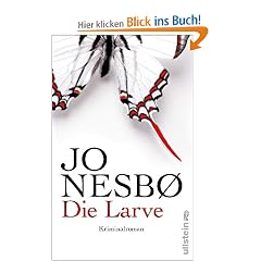 Die Larve: Harry Holes neunter Fall