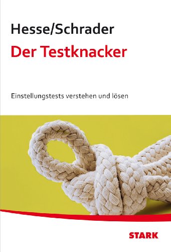 Produkt-Bild: Testtraining; Der Testknacker; Einstellungstests verstehen und l&ouml;sen