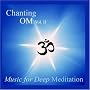 Chanting Om Vol. II - Splendor of Yoga [CD on Demand]