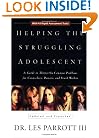 Helping the Struggling Adolescent : A Guide to Thirty-six Common Problems for Counselors, Pastors and Youth Workers