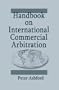 Handbook on International Commercial Arbitration