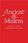 Ancient and Modern Melody Edition: Hy...