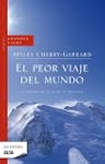 EL PEOR VIAJE DEL MUNDO: LA EXPEDICIO...