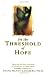 On the Threshold of Hope (AACC Counseling Library)