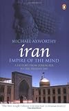 Produkt-Bild: Iran: Empire of the Mind: A History from Zoroaster to the Present Day