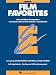 Books : Film Favorites for Trombone: Solos and Band Arrangements Correlated with Essential Elements Band Method