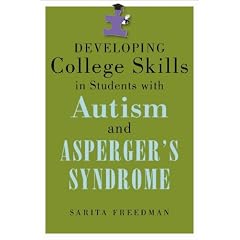 Developing College Skills in Students With Autism and Asperger's Syndrome