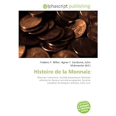 Histoire de La Monnaie