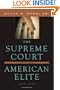 The Supreme Court and the American Elite, 1789-2008