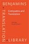 Computers and Translation: A Translator's Guide (Benjamins Translation Library, 35)