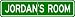 JORDAN ROOM SIGN - Personalized Gift Boy or Girl, Aluminum