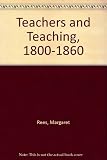 Teachers and teaching, 1800-1860