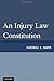 An Injury Law Constitution