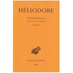 Les Ethiopiques, tome 1. Livres I � III
