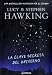 La clave secreta del universo/ George's Secret Key to the Universe (Hardcover)