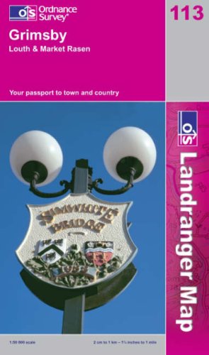 Grimsby, Louth and Market Rasen (Landranger Maps) (OS Landranger Map)