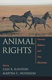 Animal Rights: Current Debates and New Directions