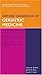 Oxford Handbook of Geriatric Medicine (Oxford Handbooks)