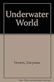 The underwater world