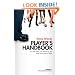 Player's Handbook Volume 1 - Pickup and Seduction Secrets For Men Who Love Women & Sex (and Want More of Both)