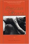 Chosen by a Horse: a memoir