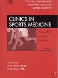 CLINICS IN SPORTS MEDICINE, VOLUME 24 NUMBER 4: THE INTERFACE BETWEEN SPORT PSYCHIATRY AND SPORTS MEDICINE