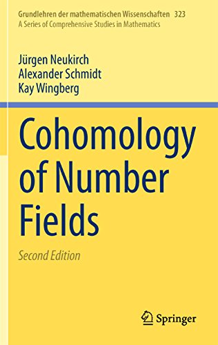 Cohomology of Number Fields: 323 (Grundlehren der mathematischen Wissenschaften)