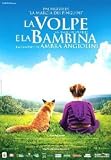La volpe e la bambina (2 DVD) - Le Renard et l'Enfant - Bertille No�l-Bruneau