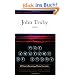 The Anatomy of Story: 22 Steps to Becoming a Master Storyteller