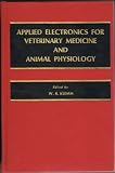 Applied Electronics for Veterinary Medicine and Animal Physiology