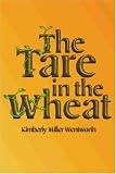 Tare in the Wheat, The