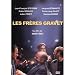 Les Fr�res Gravet ( The Gravet Brothers ) [ Franz�sische Fassung, Keine Deutsche Sprache ]