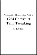 Automotive Restoration Article 1957 Chevrolet Trim Tweaking