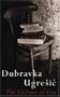 The Culture of Lies: Antipolitical Essays (Post-Communist Cultural Studies)