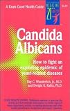The Candida Yeast Syndrome by Wunderlich