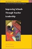 Improving School through Teacher Leadership (Professional Learning)