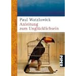 #7: Anleitung zum Unglücklichsein