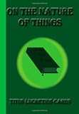 On The Nature of Things