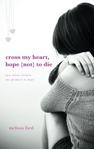 Cross My Heart, Hope (Not) to Die