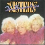 SISTERS 7 INCH (7" VINYL 45) UK HIPPODROME 1985
