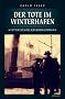 Der Tote im Winterhafen