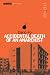 Accidental Death of an Anarchist