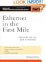 Ethernet in the First Mile: The IEEE 802.3ah EFM Standard (Communications Engineering)