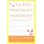 The Post-Pregnancy Handbook: The Only Book That Tells What the First Year Is Really All About-Physically, Emotionally, Sexually